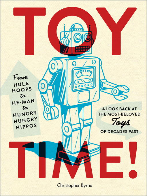 Title details for Toy Time! by Christopher Byrne - Wait list